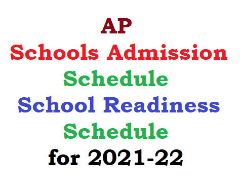 AP Schools Admission Schedule - School Readiness Schedule for 2021-22 | APTEACHERS Website AP Schools Admission Schedule - School Readiness Schedule for 2021-22 | APTEACHERS Website