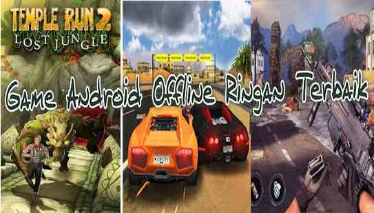 25 Game Offline Android Terbaik Ringan Ukuran Kecil Terbaru 2020 Kupas Habis