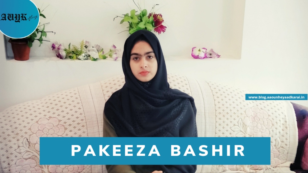 Pakeeza Bashir- A medical student turned Blogger