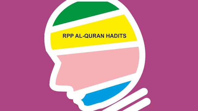 RPP K13 Al Quran Hadits MTs/SMP Kelas 7,8,9 Integrasi PPK, Literasi, HOTS 2019/2020