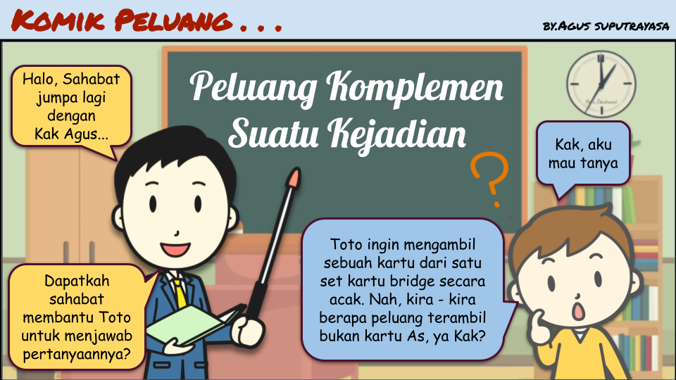 Komik Peluang (Peluang Komplemen Suatu Kejadian) Kak