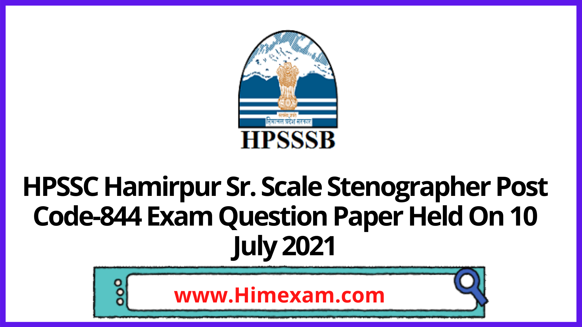 HPSSC Hamirpur Sr. Scale Stenographer Post Code-844 Exam Question Paper Held On 10 July 2021