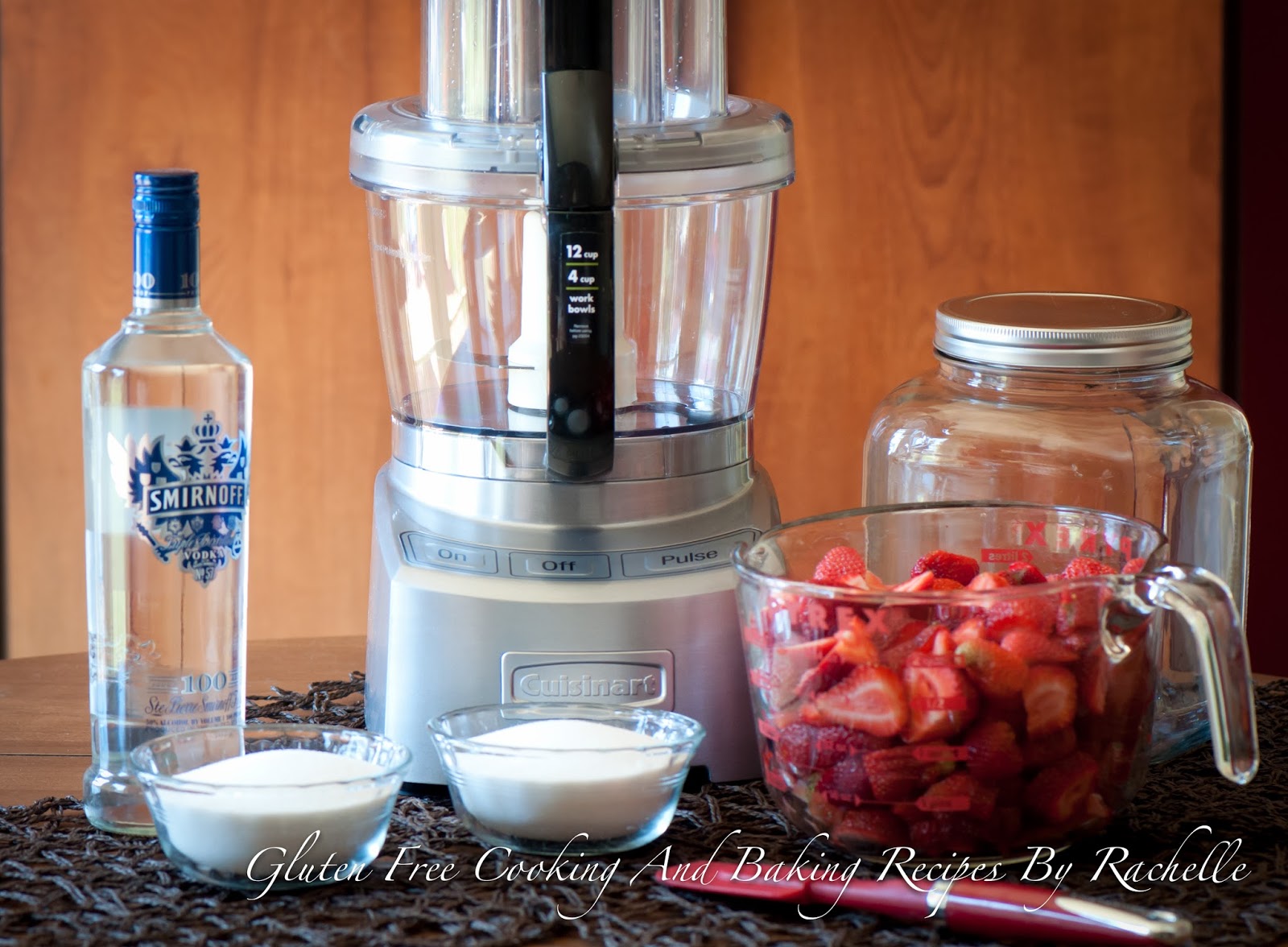 Gluten Free Baking By Rachelle: Gluten free Strawberry Vodka Gluten Free Baking By Rachelle: Gluten free Strawberry Vodka