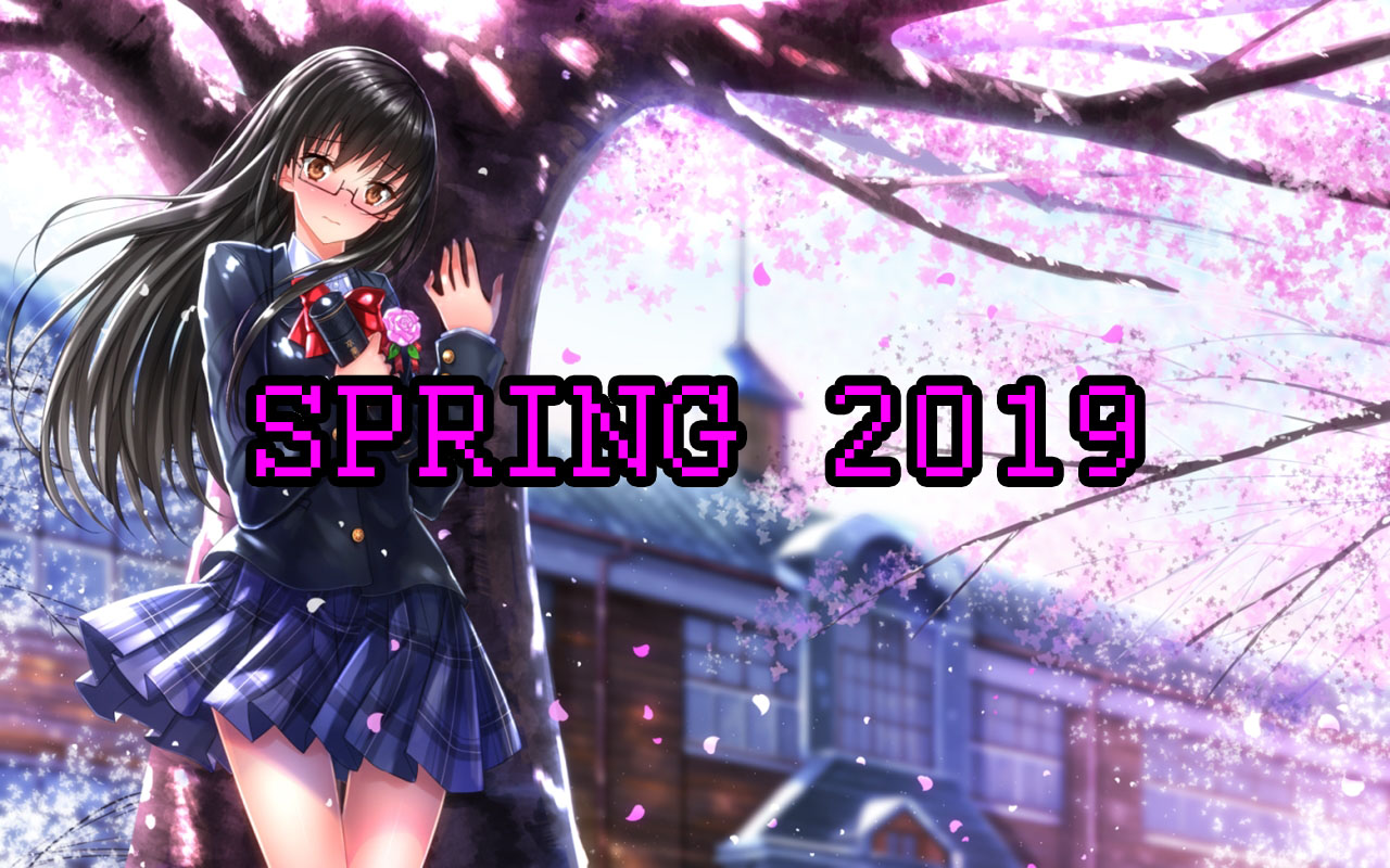 Spring 2019 Anime