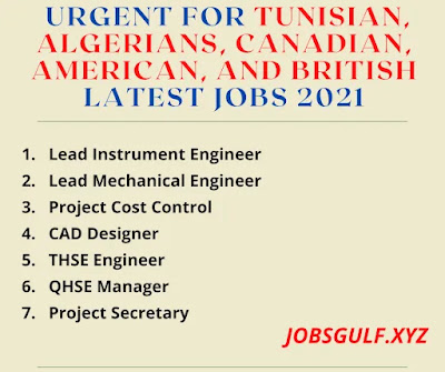 URGENT FOR TUNISIAN, ALGERIANS, CANADIAN, AMERICAN, AND BRITISH LATEST JOBS 2021