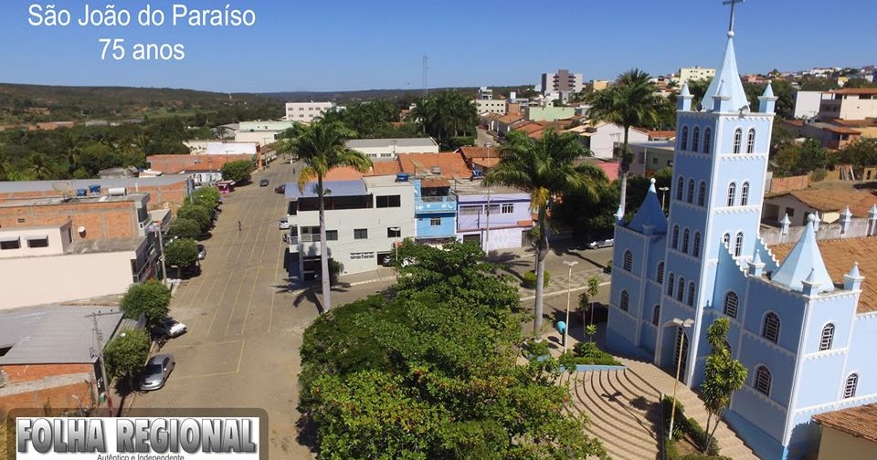 BLOG DO PR. MARCELO QUADROS São João do Paraíso MG 75 Anos!