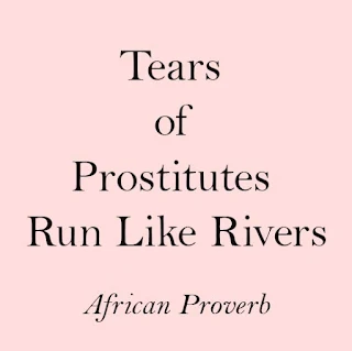 Sayings and Proverbs About Prostitution in Africa