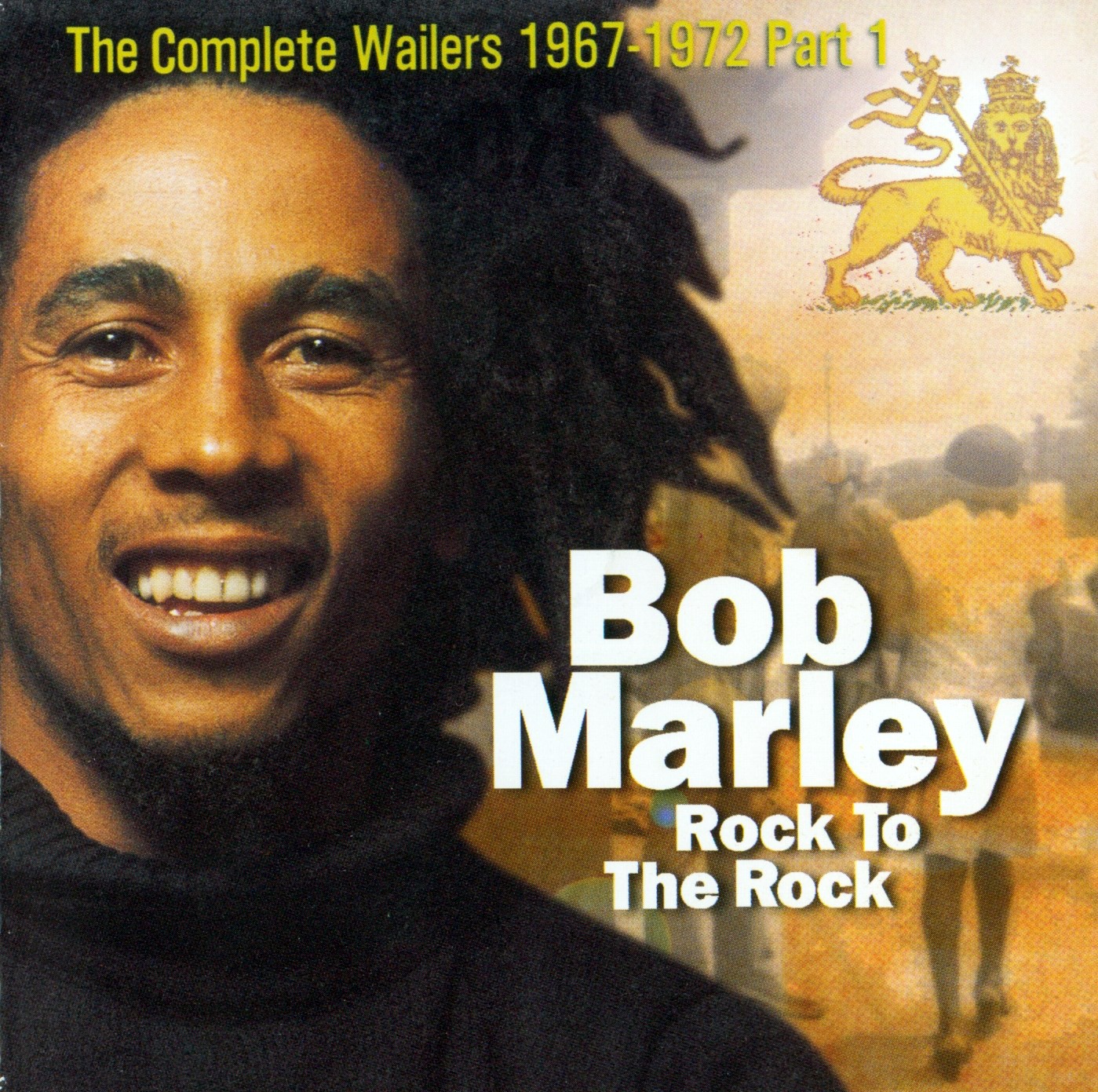 The Reggae Shack: The Complete Wailers Vol1, Part 1 : Rock to the Rock