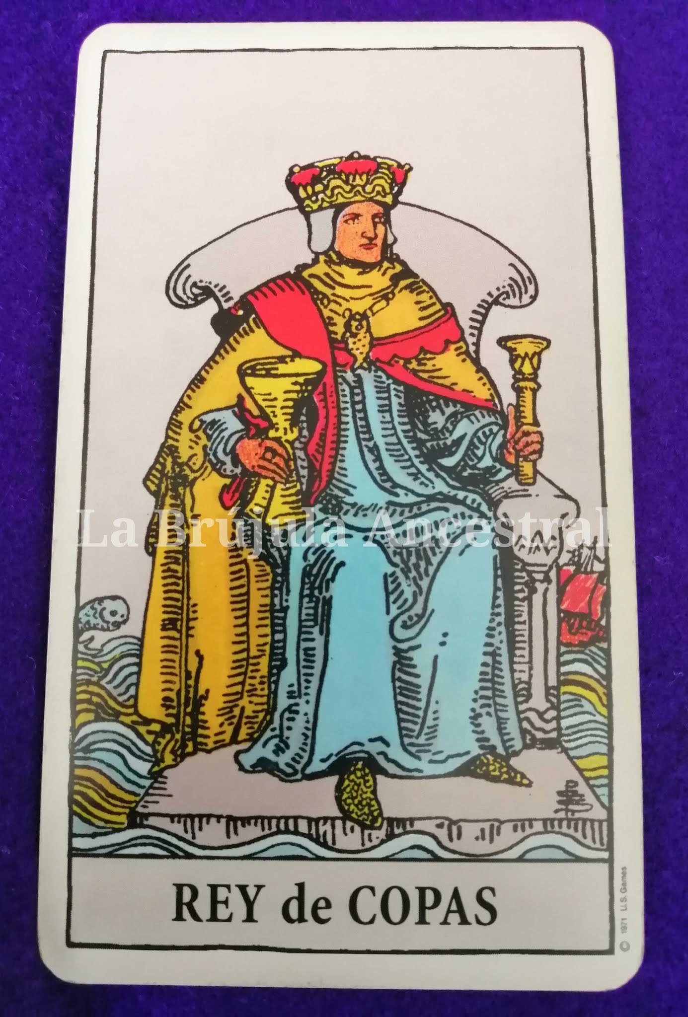La Brújula Ancestral: Hoy vamos a ver el Rey de Copas.