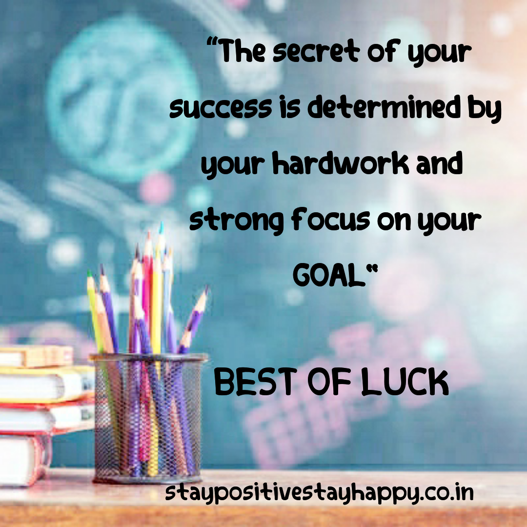 Exam quotes for students/ Beautiful motivational quotes and inspiring  thought for wishing good luck