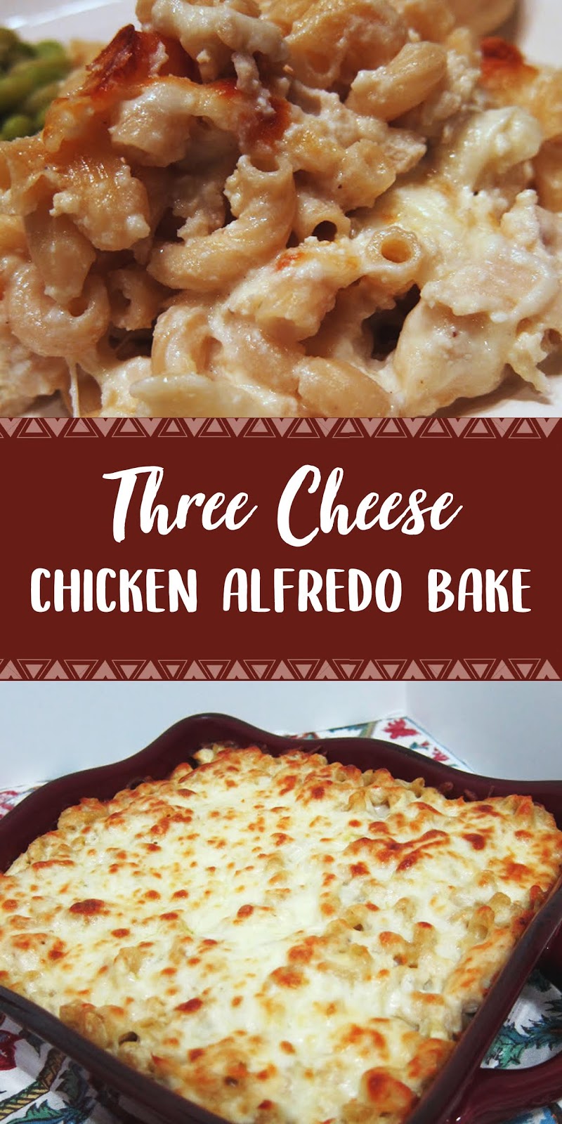 THREE CHEESE CHICKEN ALFREDO BAKE - 3 SECONDS
