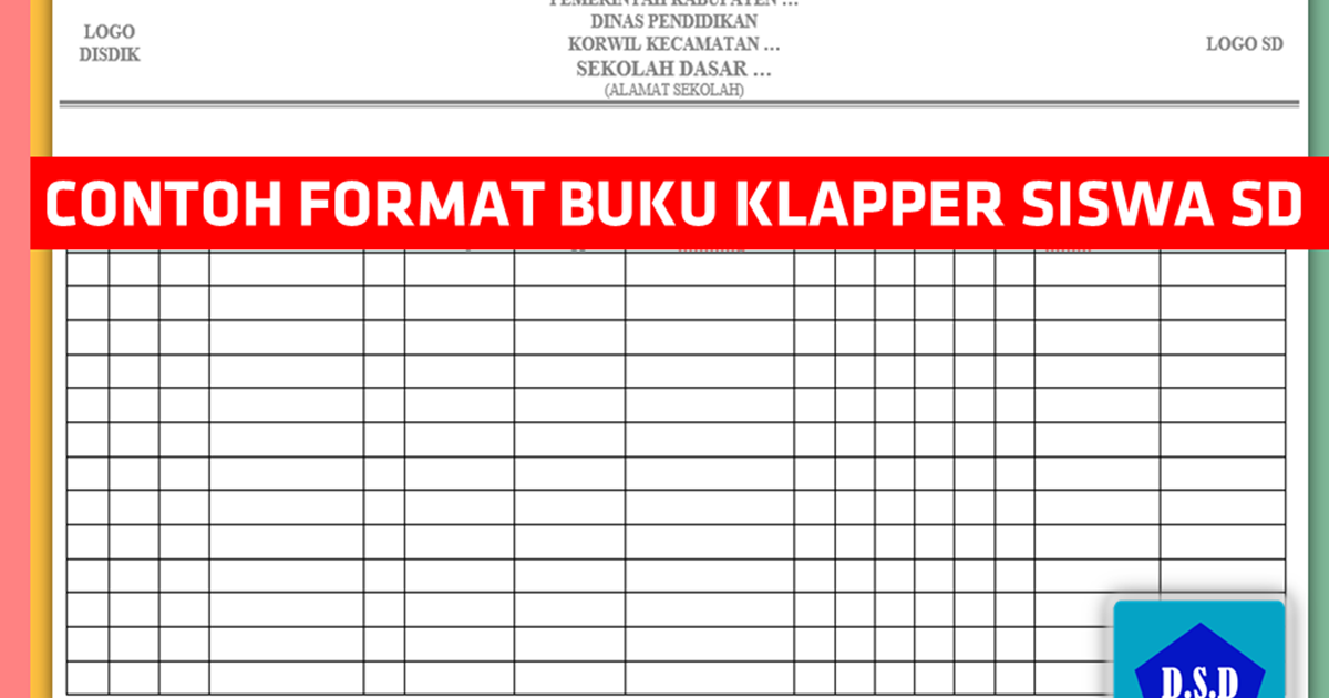 Contoh Format Buku Klapper Siswa SD Dokumen Sekolah Dasar