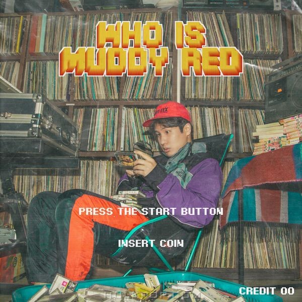 Muddy Red – Who Is Muddy Red – EP