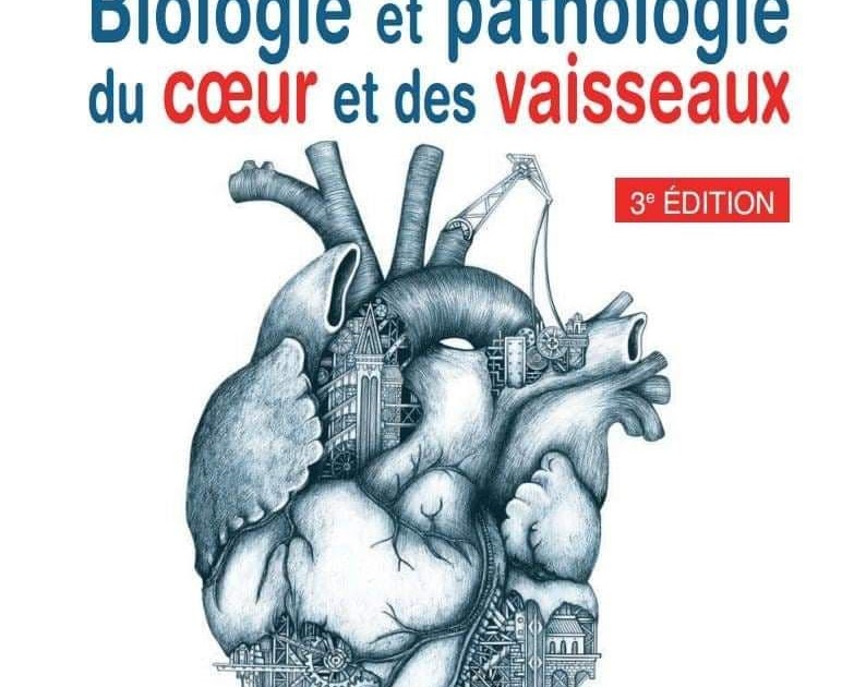 Biologie Et Pathologie Du Coeur Et Des Vaisseaux Pdf Medecine Pour Tous1