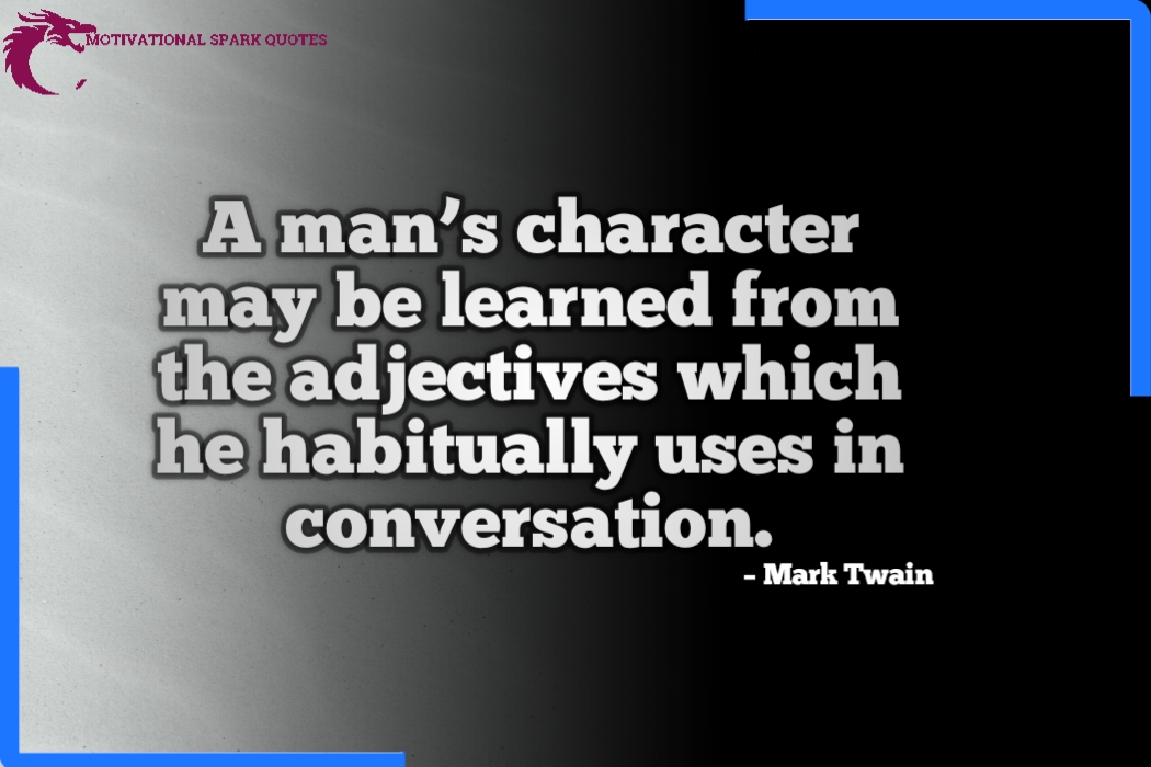 Quotes of Mark Twain Quotes of Mark Twain