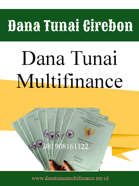 Dana Tunai Gadai Sertifikat Rumah Cirebon Dana Tunai Gadai Sertifikat Rumah Cirebon, Pinjaman Dana Tunai Gadai Sertifikat Rumah Cirebon