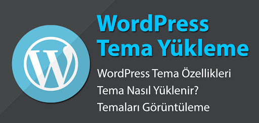 wordpress tema yükleme