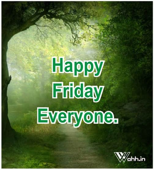 Best 41 Good Morning Friday Friday Morning Wishes Images Wahh Hindi Blog