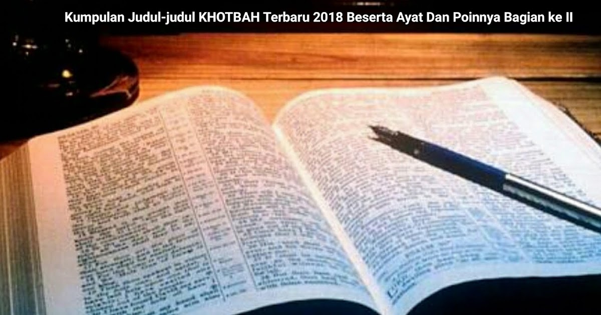 Kumpulan Judul Judul Khotbah Kristen Terbaru 2018 Beserta Ayat Dan Poinnya Bagian Ke Ii Asha04 Com