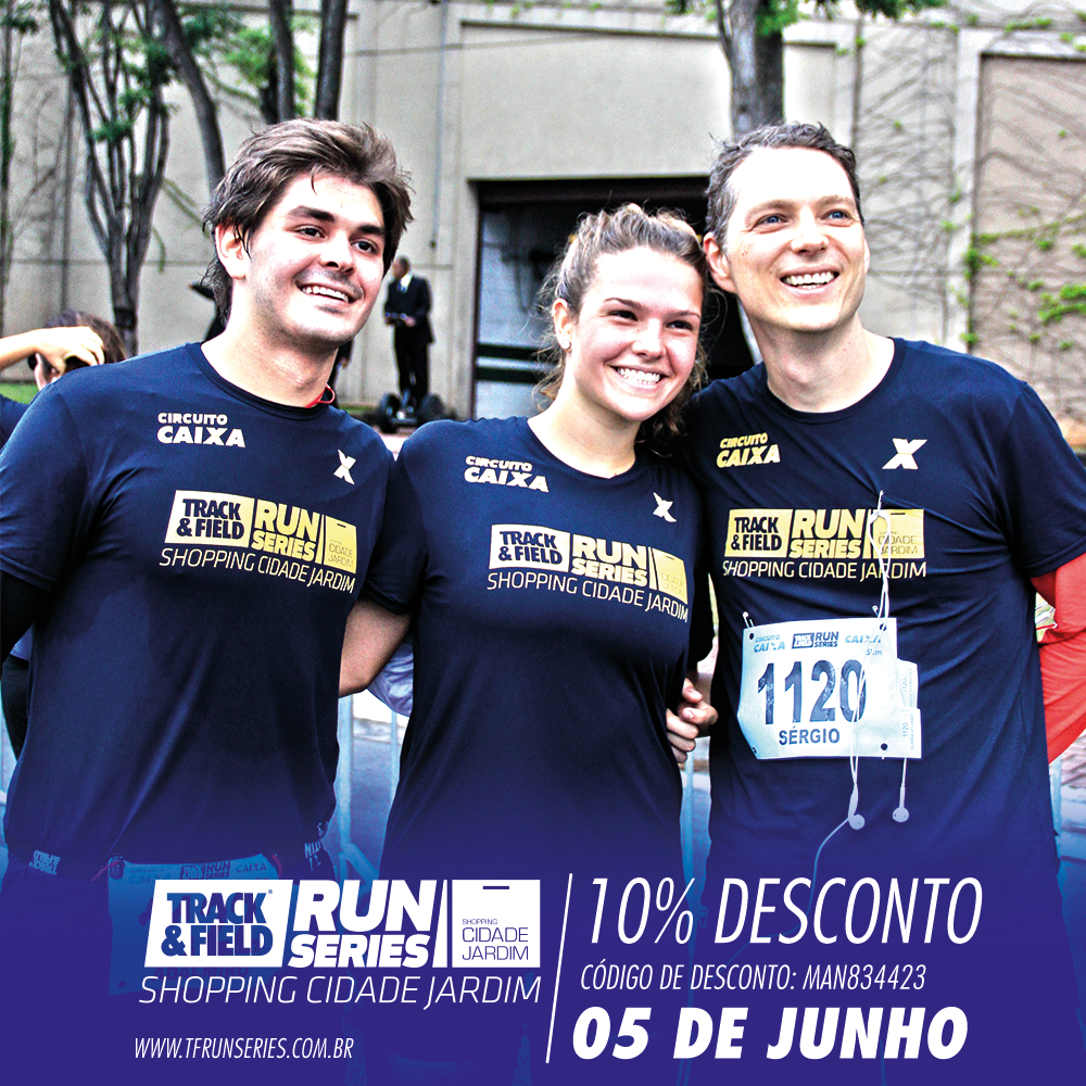 10 de desconto na inscrição da Track & Field Shopping Cidade Jardim