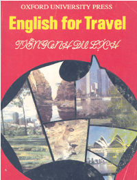 English For Travel - Tiếng Anh Du Lịch - John Eastwood