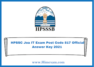 HPSSC Joa IT Exam Post Code 817 Official Answer Key 2021