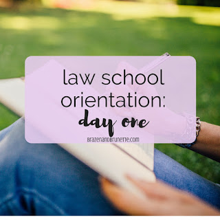 What To Expect At Law School Orientation. prepare for law school orientation. what to wear to law school orientation. what to bring to law school orientation. what to expect at law school orientation. new law students. law school blog. law student blog. law school blogger. law student blogger. | brazenandbrunette.com