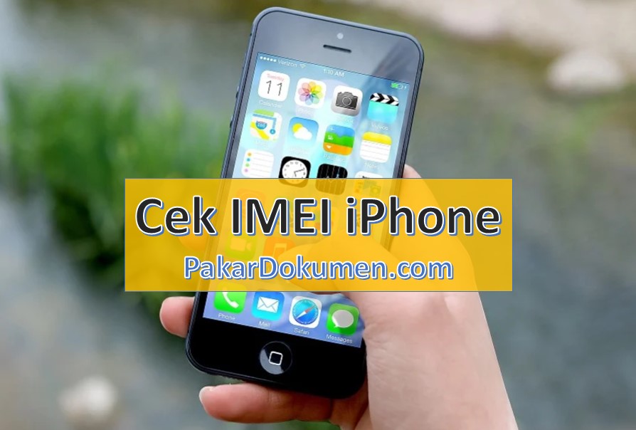 Cara Cek Imei Iphone Resmi Or Tidak Asli Or Palsu Pakar Dokumen
