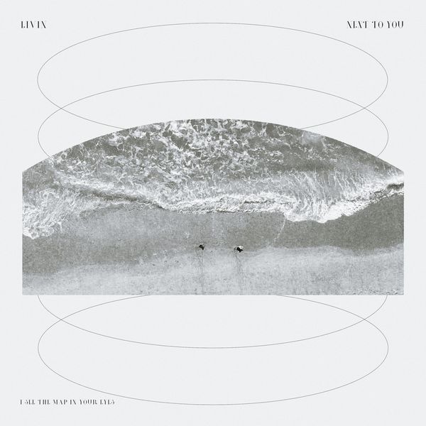 LIVIN – Next to You – Single