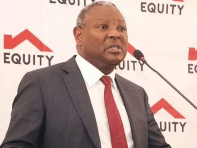 Equity Bank Group CEO Dr James Mwangi