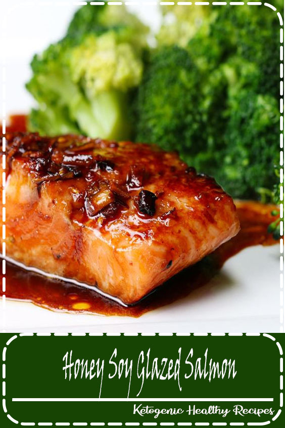 Honey Soy Glazed Salmon Healthy Food Delicious