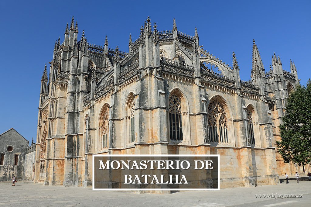 Monasterio de Batalha, Patrimonio de la Humanidad