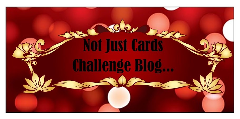 Not Just Cards Challenge Blog