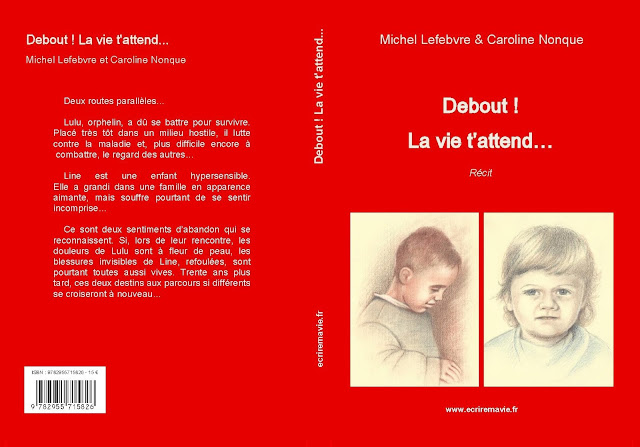 Debout la vie t'attend, Première et quatrième de couverture