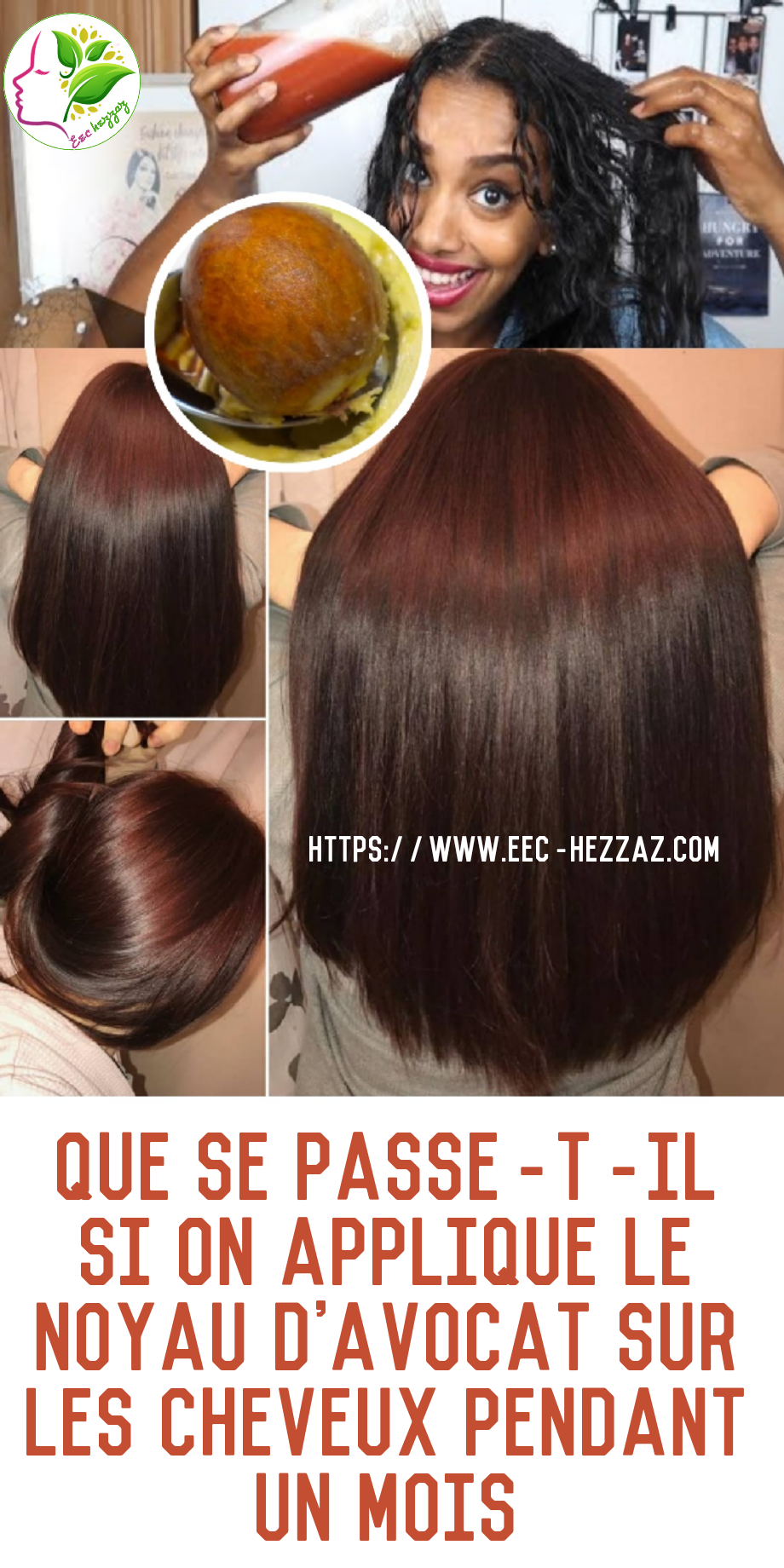 Que se passe-t-il si on applique le noyau d'avocat sur les cheveux pendant un mois