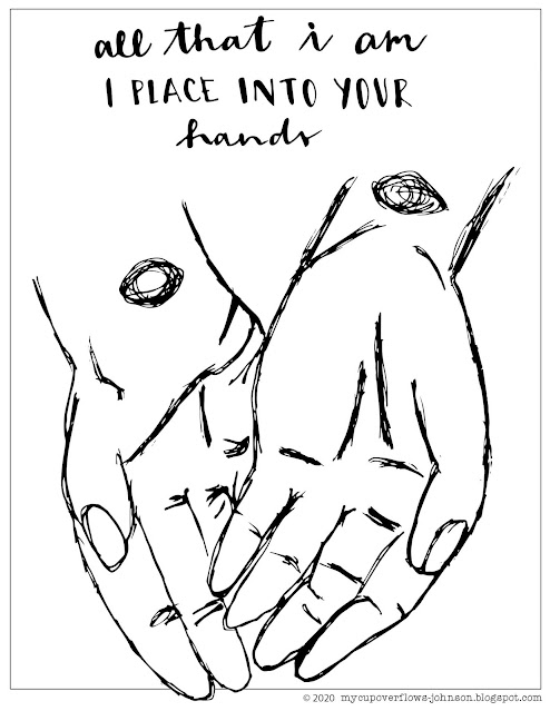 all that I am I place into your hands coloring page