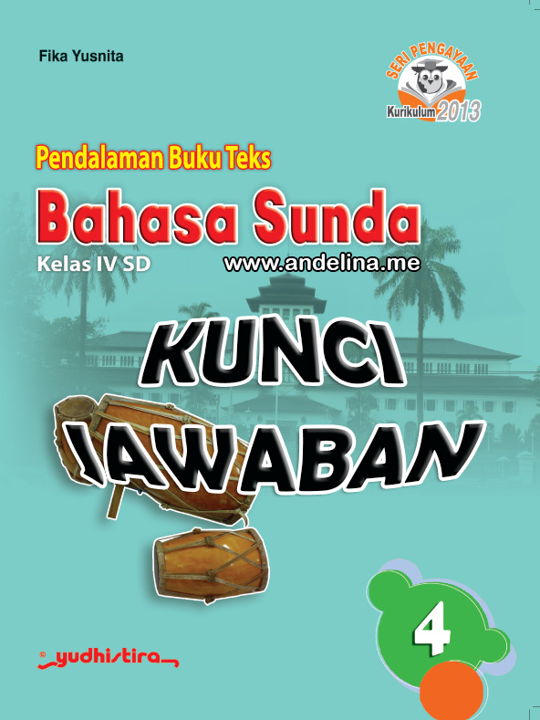 Kunci Jawaban Basa Sunda Kelas 4 Halaman 5 Andelina