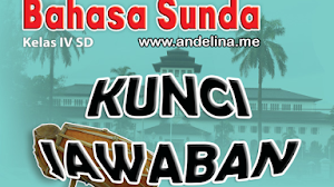 Kunci Jawaban Basa Sunda Kelas 4 Halaman 5 Andelina
