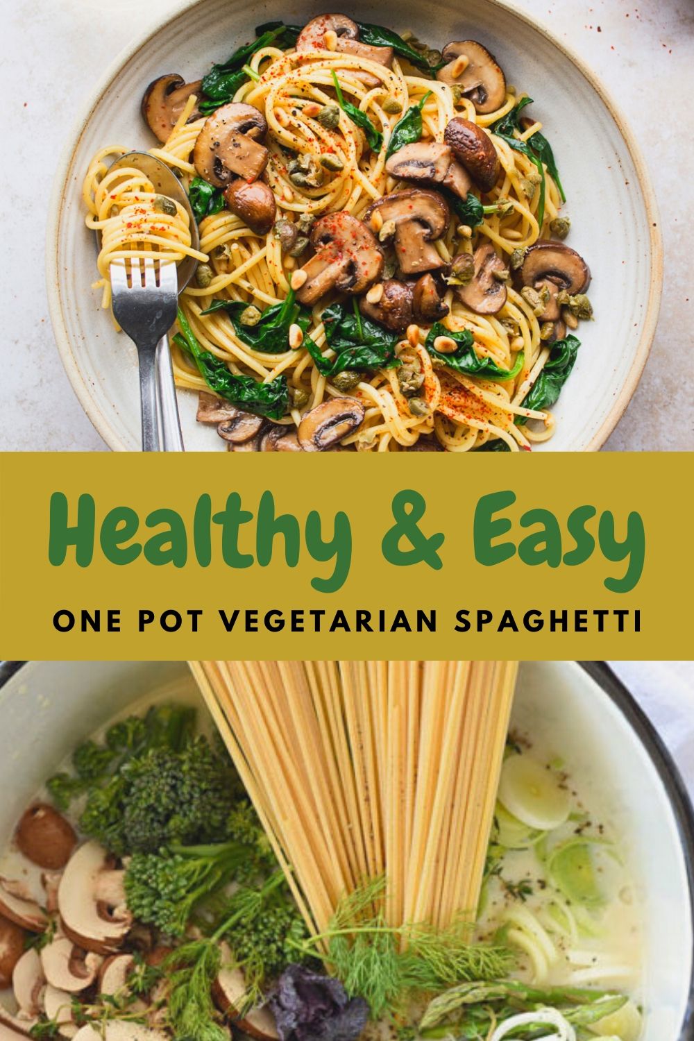 Healthy & Easy One Pot Vegetarian Spaghetti New Recipe 5