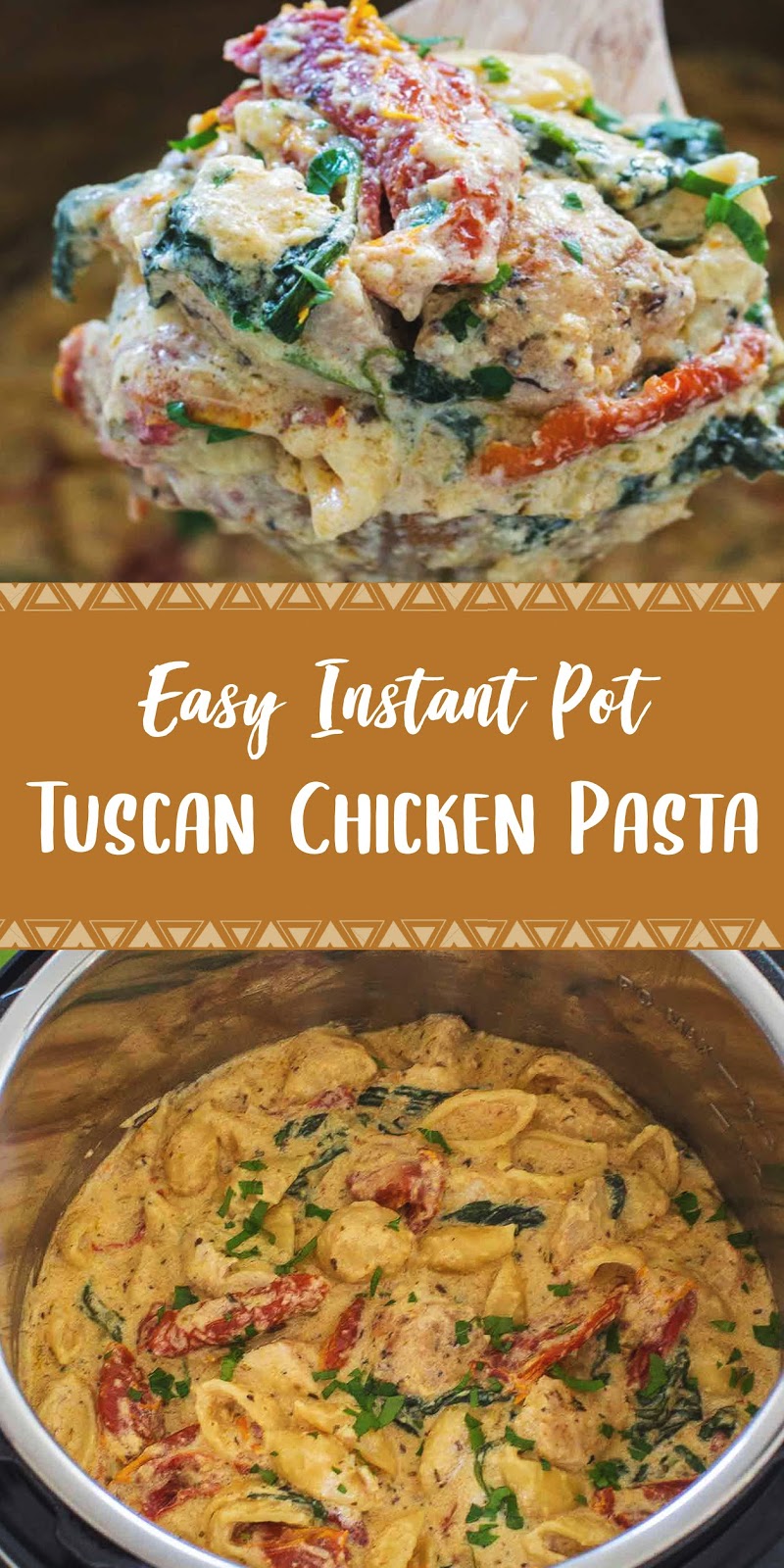 Easy Instant Pot Tuscan Chicken Pasta Healthy Recipes