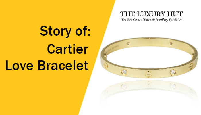 cartier love bracelet story