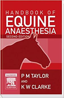 Handbook of Equine Anaesthesia 2nd Edition