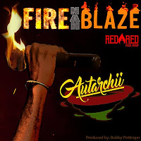 Autarchii - Fire Nah Blaze