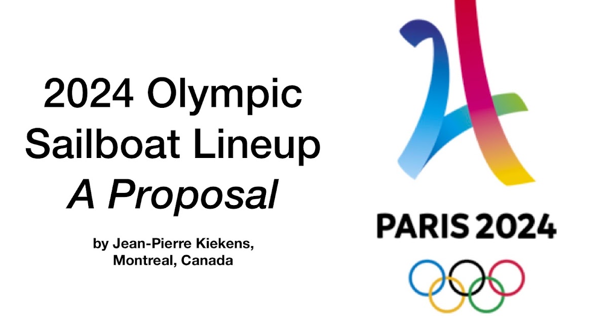 2024 Olympic Sailboat Lineup a Proposal