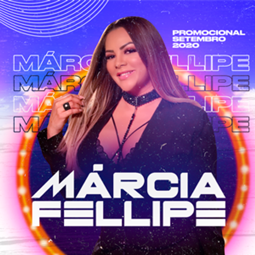 Márcia Fellipe - Promocional de Setembro - 2020