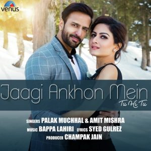 Jaagi Ankhon Mein Tu Hi Tu (2018) Jaagi Ankhon Mein Tu Hi Tu (2018)