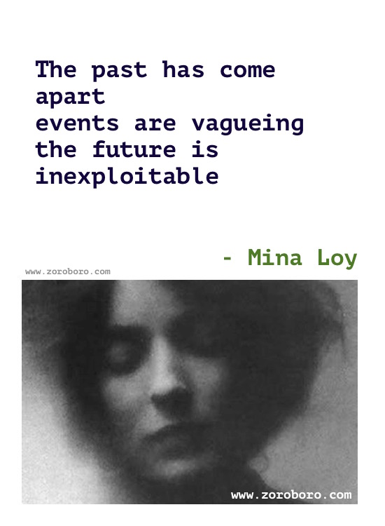 Mina Loy Quotes, Mina Loy Poems, Mina Loy Love Poetry, Poems Of Mina Loy, Women Quotes, Feminism Quotes, Life Quotes, Mina Loy