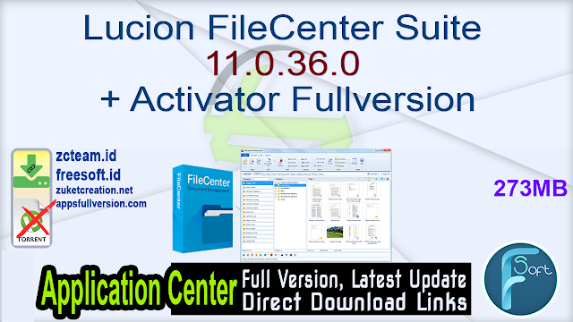 Lucion FileCenter Suite 11.0.36.0 + Activator Fullversion