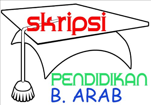 100 Contoh Judul Skripsi Jurusan Pendidikan Bahasa Arab Vadcoy Com
