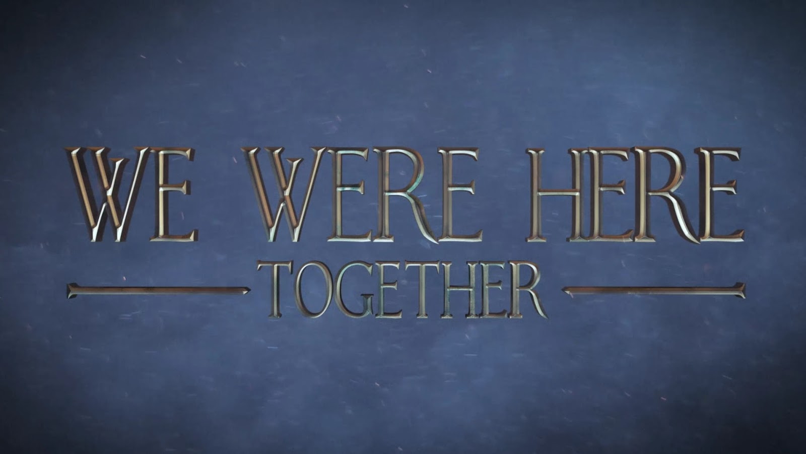 We were here too крематорий. плиты we were here. игра we were here together. We were here достижения. We were here forever шут.